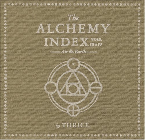 Thrice - Alchemy Index Vol.3-4