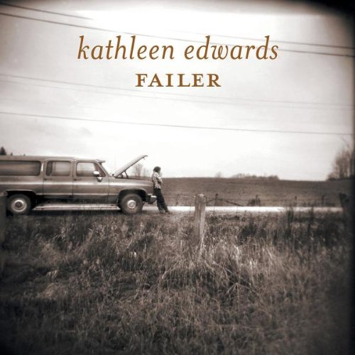 Edwars , Kathleen - Failer