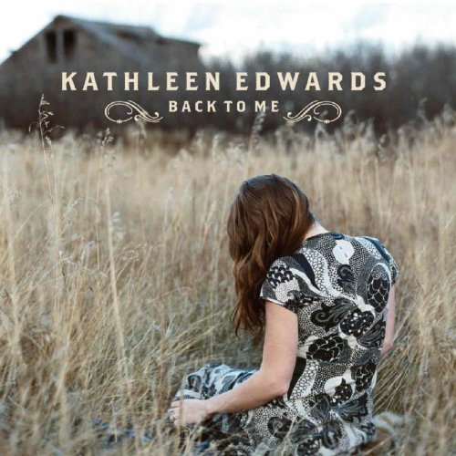 Edwards , Kathleen - Back to me