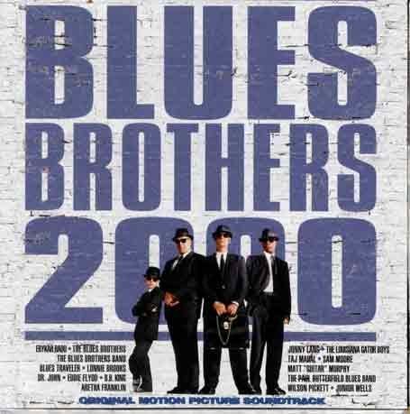 Soundtrack - Blues brothers 2000