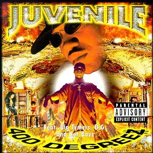 Juvenile - 400 Degreez [Dirty Version]