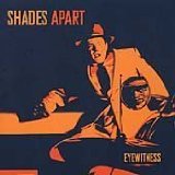 Shades Apart - Save It