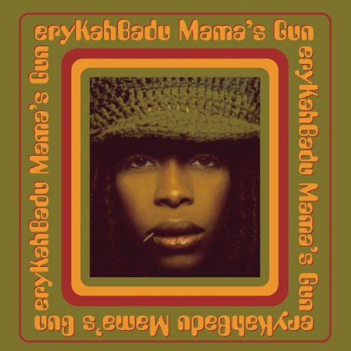 Badu , Erykah - Mamas gun