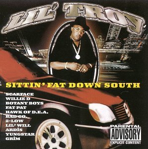 Lil Troy - Sittin Fat Down So