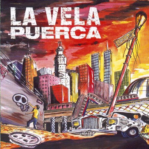 La Vela Puerca - La Vela Puerca