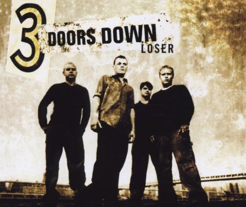 3 Doors Down - Loser (Maxi)