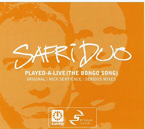 Safri Duo - Played-a-Live (The Bongo Song) (Maxi)