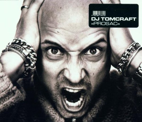 DJ Tomcraft - Prosac (Maxi)