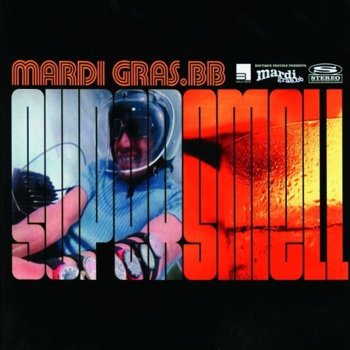 Mardi Gras.BB - Supersmell