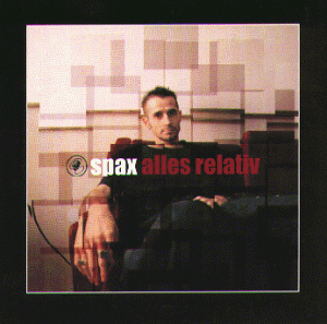 Spax - Alles relativ