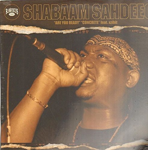 Sahdeeq , Shabaam - Are You Ready / Concrete (Featuring Xzibit) (12'') (Maxi) (Vinyl)