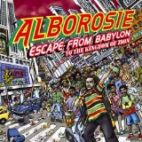 Alborosie - Escape From Babylon To The Kingdom Of Zion