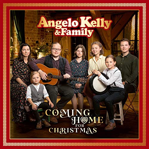 Kelly , Angelo & Family - Coming Home For Christmas