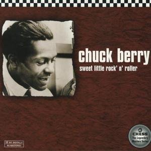 Berry , Chuck - Sweet little rock'  n' roller