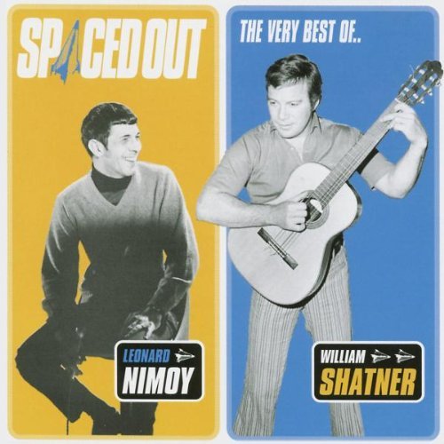 Nimoy , Leonard & Shatner , William - Spaced Out - The Very Best Of...