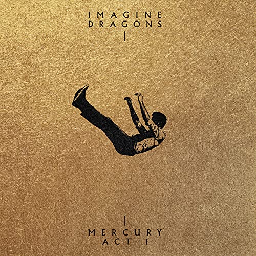 Imagine Dragons - Mercury-Act 1