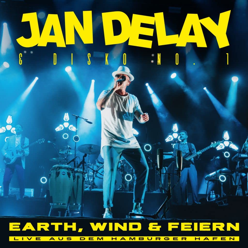 Delay , Jan - Earth, Wind & Feiern - Das Repack!