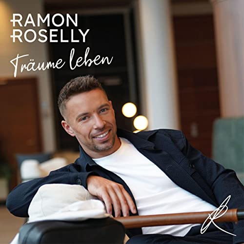 Roselly , Ramon - Träume Leben