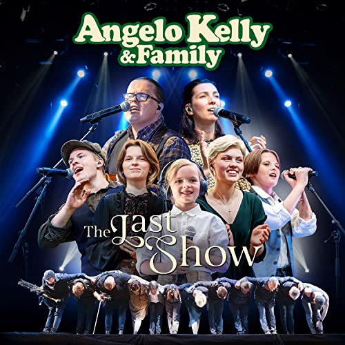 Kelly , Angelo & Family - The Last Show