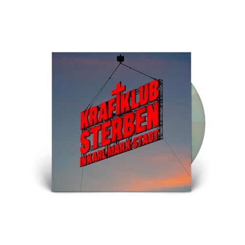 Kraftklub - Sterben in Karl-Marx-Stadt