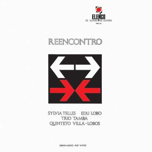Telles , Sylvia & Lobo , Edu & Tri Tamba & Quintet - Reencontro
