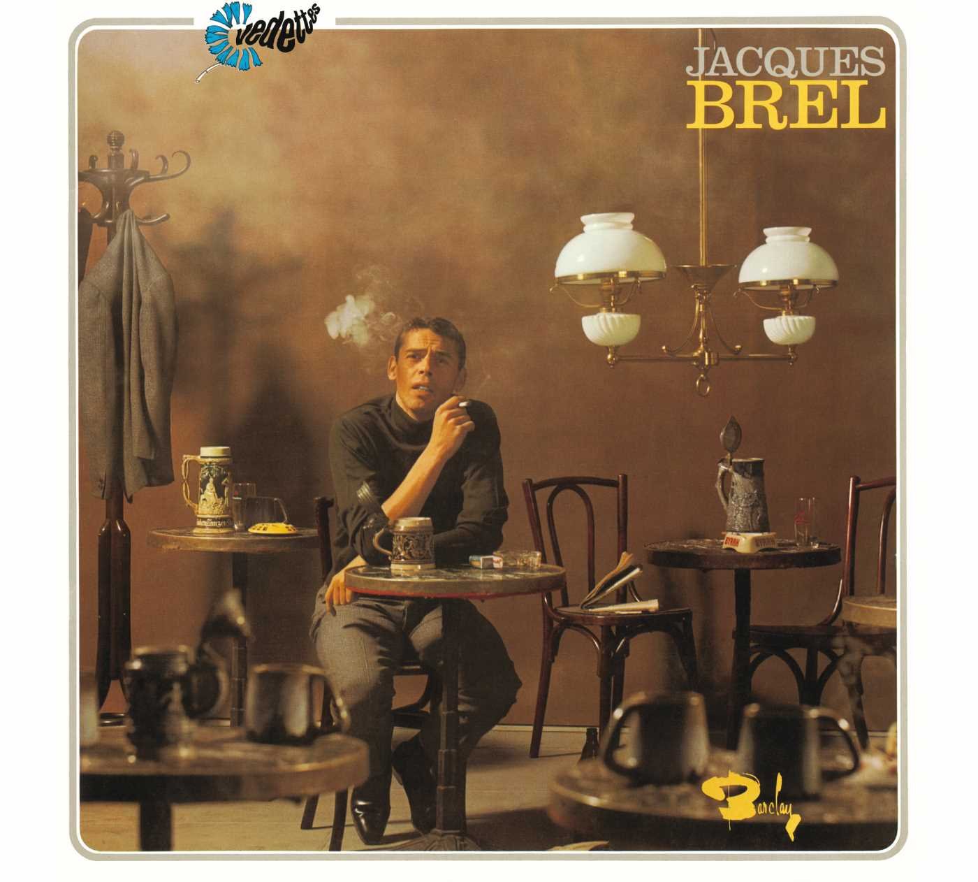 Brel , Jacques - Ces Gens-La (Remastered)