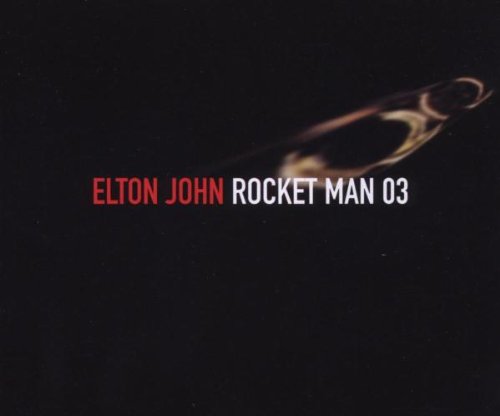 John , Elton - Rocket Man 03 (Maxi)
