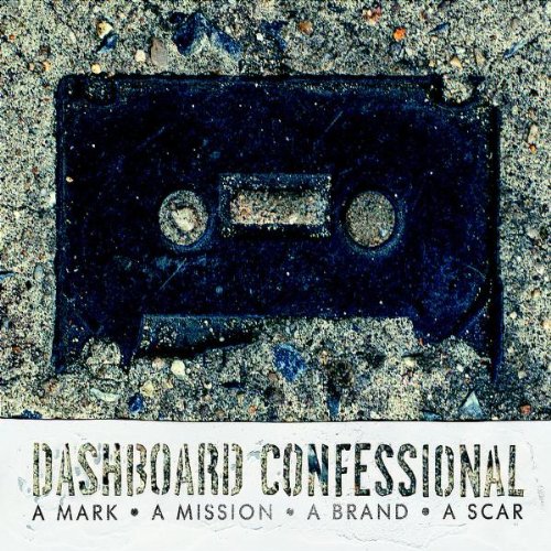 Dashboard Confessional - A mark, a mission, a brand