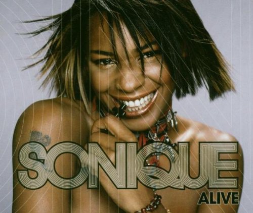 Sonique - Alive (Maxi)