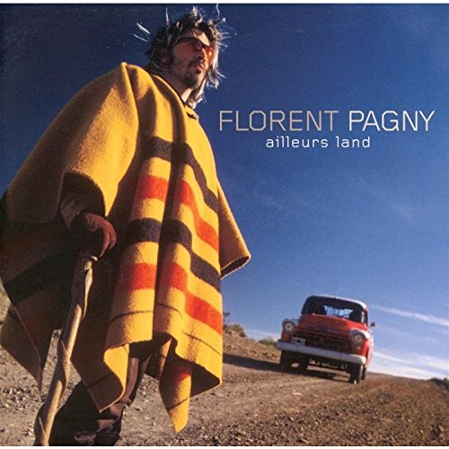 Pagny Florent - Ailleurs Land-Edition Limitee