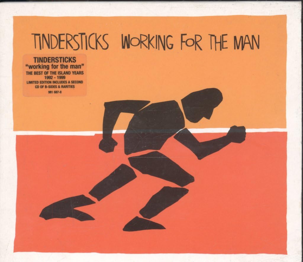 Tindersticks - Working For The Man: The Best Of The Island Years 1992-1999