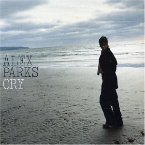 Parks , Alex - Cry, Pt. 2 (UK-Import) (Maxi)