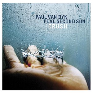 Dyk , Paul van  - Crush (Featuring Second Sun) (Maxi)