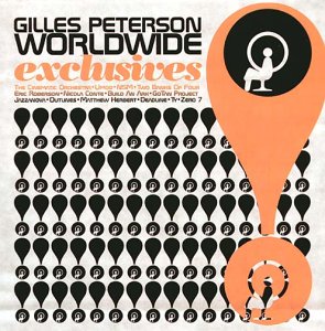 Gilles Peterson - Worldwide Exclusives