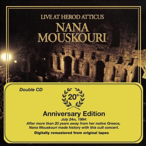 Nana Mouskouri - Live at Herod Atticus/20th Anniversary Edition
