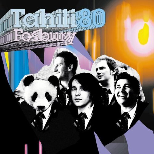 Tahiti 80 - Fosbury