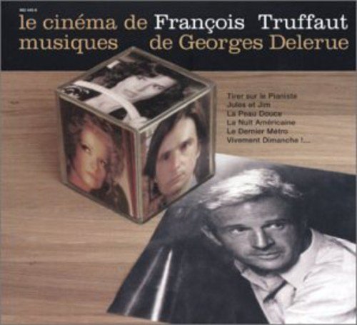 Georges Delerue - Le Cinema de Francois Truffaut