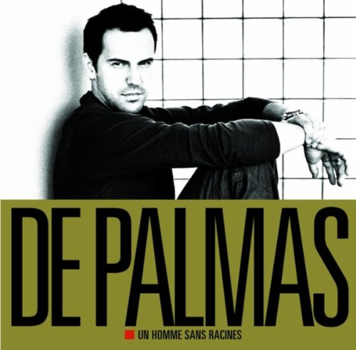 De Palmas , Gerald - Un Homme Sans Racines