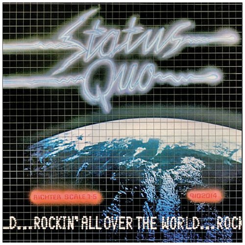 Status Quo - Rockin' All Over the World (Remastered)