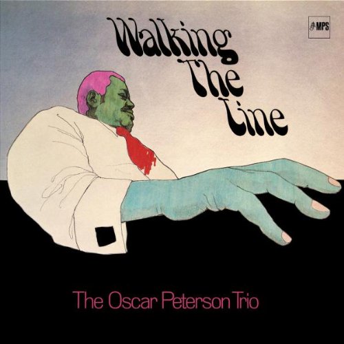 Oscar Peterson Trio - Walking the Line (Remastered Anniversary Edition)
