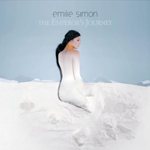 Simon , Emilie - The Emperor's Journey (Die Reise der Pinguine)