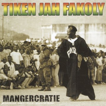 Tiken Jah Fakoly - Mangercratie