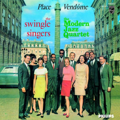 the Swingle Singers - Place Vendome