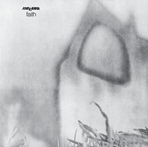 the Cure - Faith (Remastered)