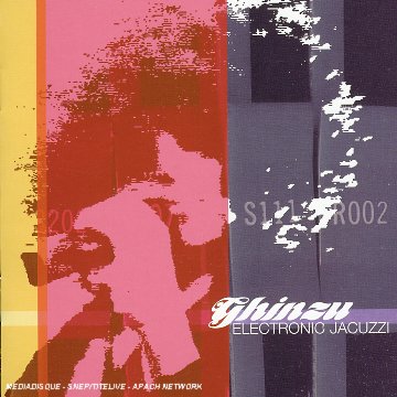 Ghinzu - Electronic Jacuzzi [Re-Issue]