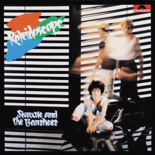 Siouxsie and the Banshees - Kaleidoscope (Remastered Version)