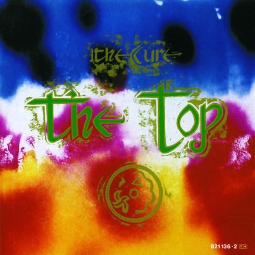 the Cure - The Top (Deluxe Edition)