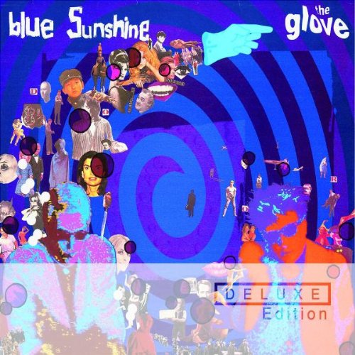 the Glove - Blue Sunshine (Deluxe Edition)