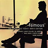 Sampler - Famous - The Finest Jazz Today: Men's Edition (exklusiv bei Amazon.de)