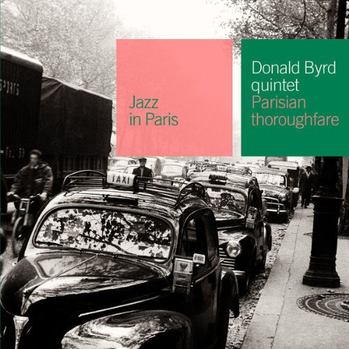 Donald Byrd - Parisian Thoroughfare (Jazz in Paris)